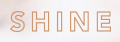 SHINE